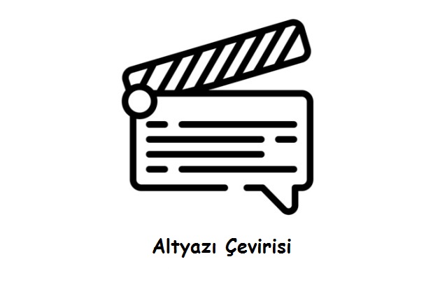 altyazı çevirisi