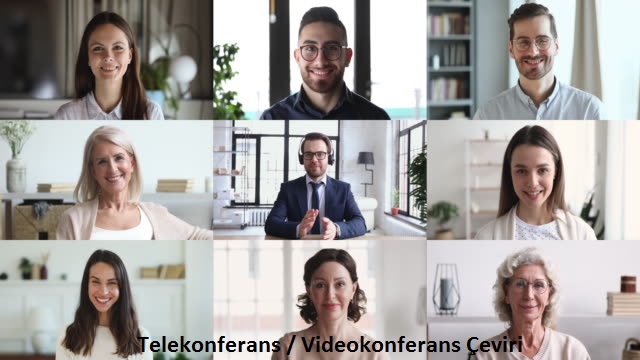 telekonferans ve videokonferans çeviri