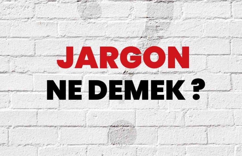 Dilde Jargon Nedir