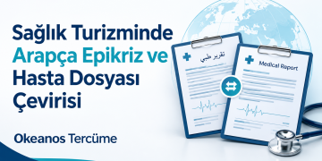 arapça tıbbi belge çevirisi