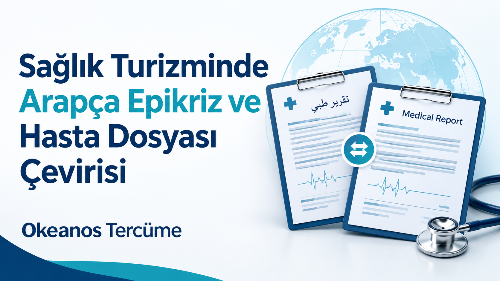 arapça tıbbi belge çevirisi